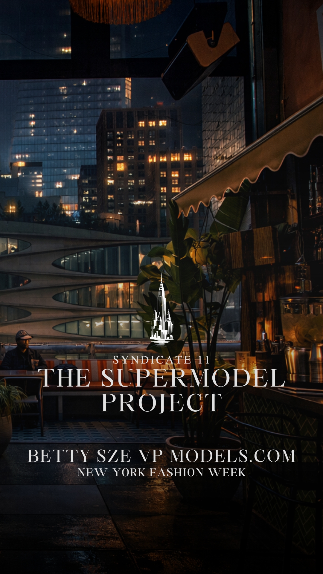 The SuperModel Project · NYFW Closing flyer